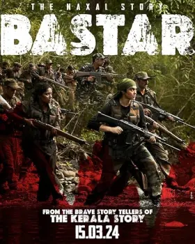 Bastar: The Naxal Story - Movie free on Castle