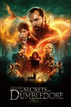 Fantastic Beasts: The Secrets of Dumbledore - Movie free on Castle