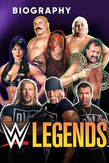 Movie Poster: Biography: WWE Legends