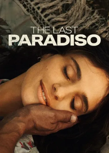 The Last Paradiso
