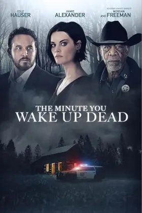 The Minute You Wake Up Dead - Movie free on Castle