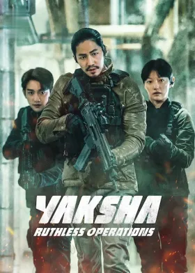 Yaksha: Ruthless Operations - Movie free on Castle