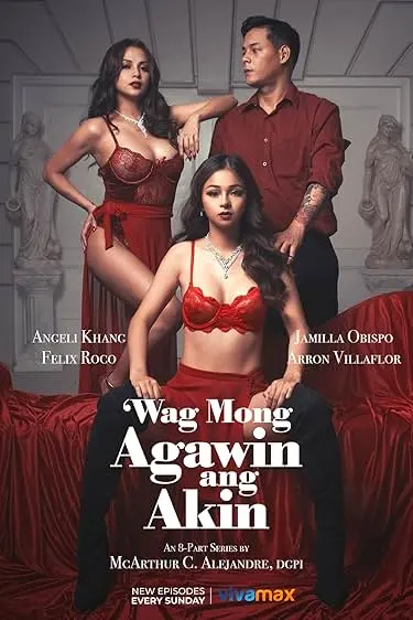 Wag Mong Agawin Ang Akin
