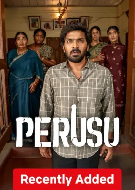 Perusu - Movie free on Castle