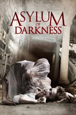 Movie Poster: Asylum of Darkness