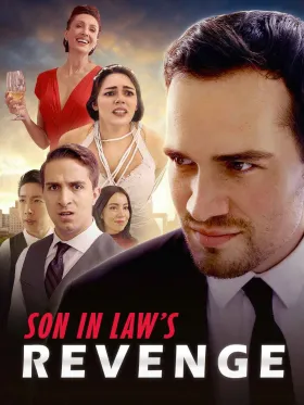 Son in Law's Revenge - Web Serie complete free on Castle